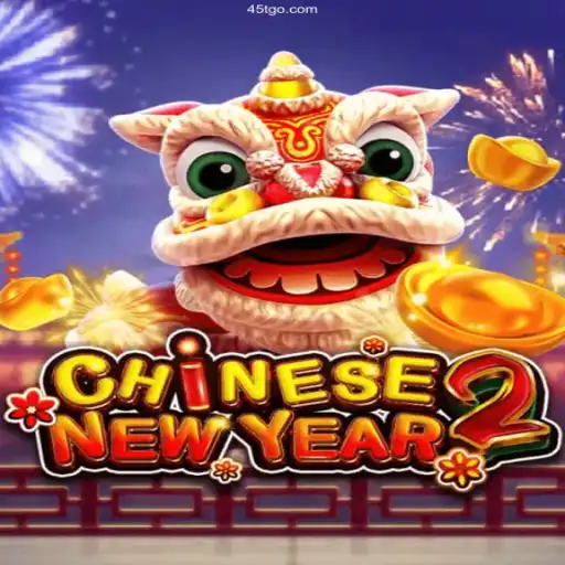 Exploring the Exciting CHINESENEWYEAR2 Game at 45T Cassino Online